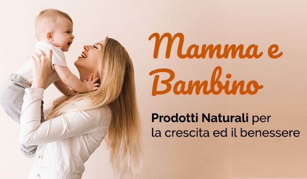 Mamme e Bambini: Prodotti Naturali per Crescita, Igiene e Benessere