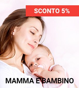 Sconto 5% - Mamma e bambino