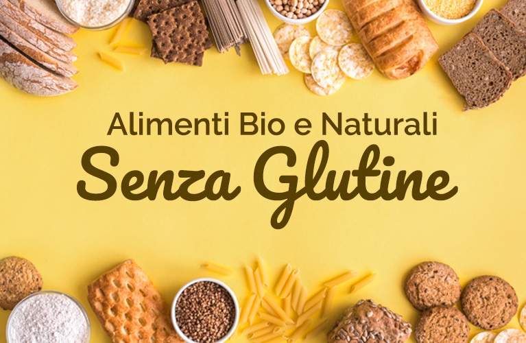 Senza Glutine: Alimenti bio e naturali